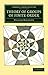 Theory of Groups of Finite Order (Cambridge Library Collection - Mathematics)