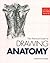 Artists Workbook: The Practical Guide to Drawing Anatomy (Artist's Workbook Series)