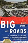 The Big Roads: Th...