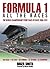 Formula 1: All the Races: The World Championship Race-By-Race, 1950 to 2011