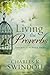Living the Proverbs: Insights for the Daily Grind