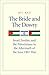 The Bride and the Dowry by Avi Raz