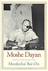 Moshe Dayan: Israel's Controversial Hero (Jewish Lives)