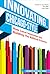 Innovating . . . Chicago-Style: How Local Innovators Are Building the National Economy