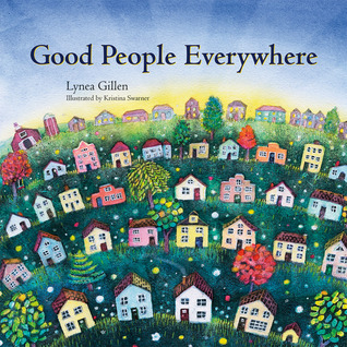 Good People Everywhere (Hardcover)