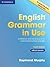 English Grammar in Use Book without Answers: A Reference and Practice Book for Intermediate Learners of English