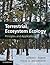 Terrestrial Ecosystem Ecology: Principles and Applications