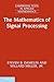 The Mathematics of Signal Processing (Cambridge Texts in Applied Mathematics, Series Number 48)