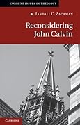 Reconsidering John Calvin