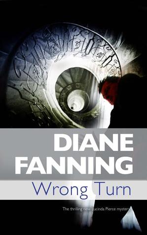 Wrong Turn (A Lucinda Pierce Mystery, 6)