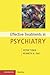Effective Treatments in Psychiatry (Cambridge Pocket Clinicians)