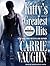 Kitty's Greatest Hits by Carrie Vaughn Kitty's Greatest Hits by Carrie Vaughn