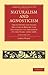 Naturalism and Agnosticism: The Gifford Lectures Delivered Before the University of Aberdeen in the Years 1896-1898: Volume 1-2