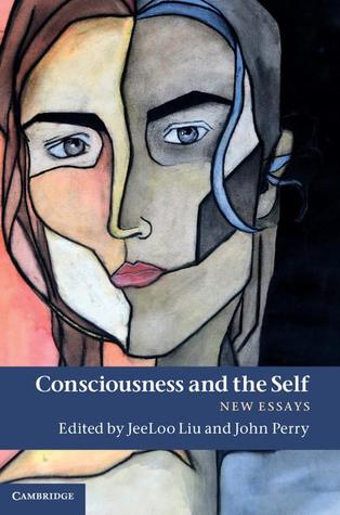 Consciousness and the Self: New Essays (Hardcover)