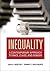 Inequality: A Contemporary Approach to Race, Class, and Gender