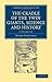The Cradle of the Twin Giants, Science and History 2 Volume Set (Cambridge Library Collection - Spiritualism and Esoteric Knowledge)