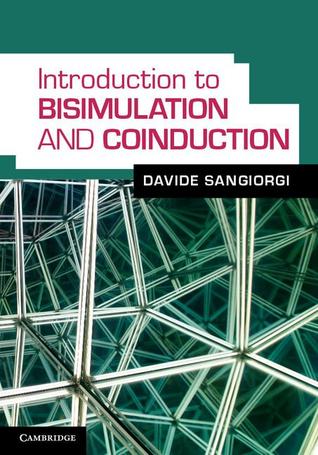 Introduction to Bisimulation and Coinduction (Hardcover)