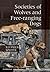 Societies of Wolves and Free-ranging Dogs