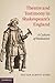 Theatre and Testimony in Shakespeare's England: A Culture of Mediation