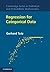 Regression for Categorical Data (Cambridge Series in Statistical and Probabilistic Mathematics, Series Number 34)