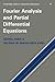 Fourier Analysis and Partial Differential Equations (Cambridge Studies in Advanced Mathematics, Series Number 70)