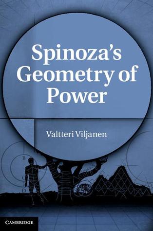 Spinoza's Geometry of Power (Hardcover)