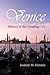 Venice by Joanne M. Ferraro