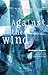 Against the Wind