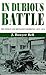 In Dubious Battle: The Dublin And Monaghan Bombings 1972-1974