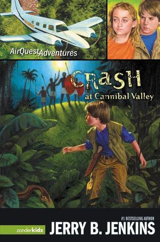 Crash at Cannibal Valley (The Global Air Troubleshooters, #1)