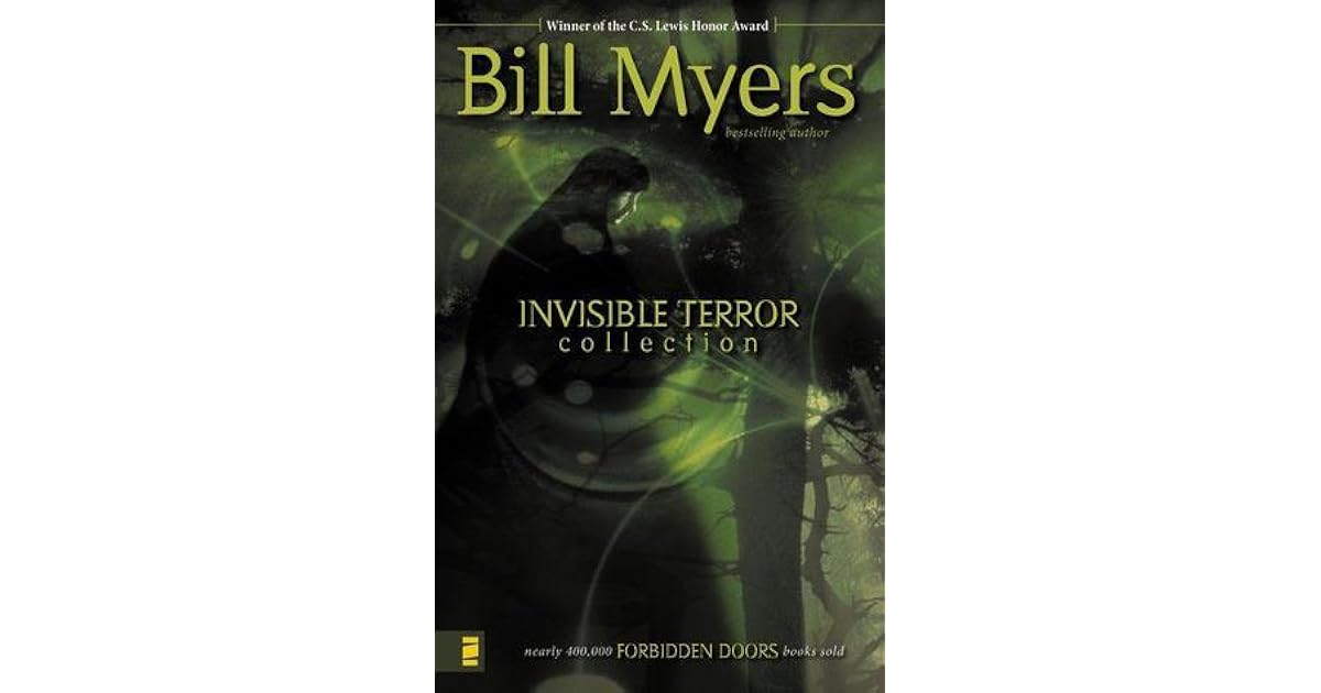 Invisible Terror Collection The Haunting The Guardian The Encounter By Bill Myers