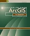 Getting to Know ArcGIS for Desktop