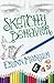Sketchy Behavior by Erynn  Mangum