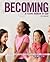 Becoming a Young Woman of God: An 8-Week Curriculum for Middle School Girls