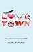 Lovetown by Michał Witkowski