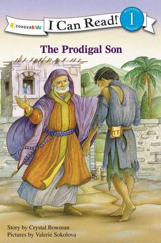 The Prodigal Son: Level 1 (I Can Read! / Bible Stories)