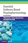 Essential Evidence-Based Psychopharmacology (Cambridge Medicine (Paperback)) Essential Evidence-Based Psychopharmacology (Cambridge Medicine (Paperback))