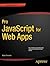 Pro JavaScript for Web Apps (Expert's Voice in Web Development)