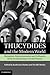 Thucydides and the Modern World: Reception, Reinterpretation and Influence from the Renaissance to the Present