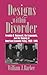 Designs within Disorder by William J. Barber