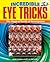 Incredible 3D Eye Tricks: T...