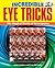 Incredible 3D Eye Tricks by Gene Levine