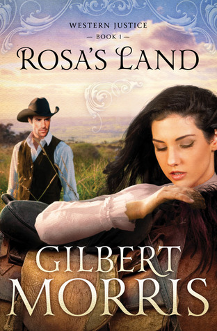 Rosa's Land (Western Justice, #1)