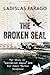 The Broken Seal: The Story of "Operation Magic" and the Pearl Harbor Disaster