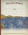Mni Sota Makoce: The Land of the Dakota