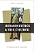 Hermeneutics and the Church: In Dialogue with Augustine (Reading the Scriptures)