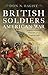 British Soldiers, American War Voices of the American Revolution by Donald N. Hagist