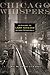 Chicago Whispers by St. Sukie de la Croix