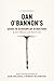 Dan O'Bannon's Guide to Screenplay Structure by Dan O'Bannon Dan O'Bannon's Guide to Screenplay Structure by Dan O'Bannon