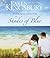 Shades of Blue by Karen Kingsbury